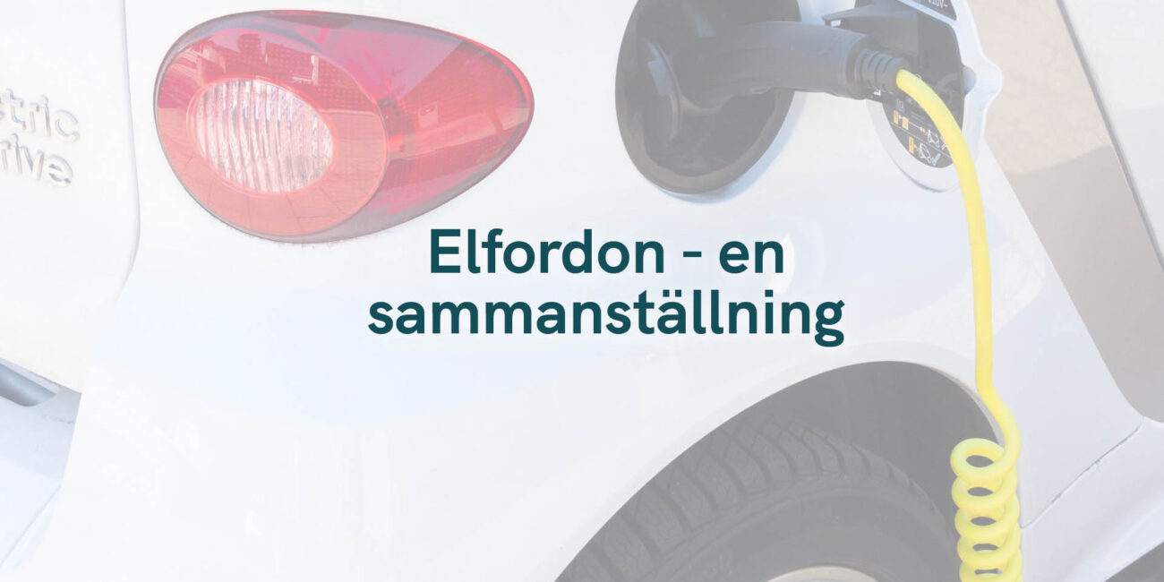 Elfordon – en sammanställning av information