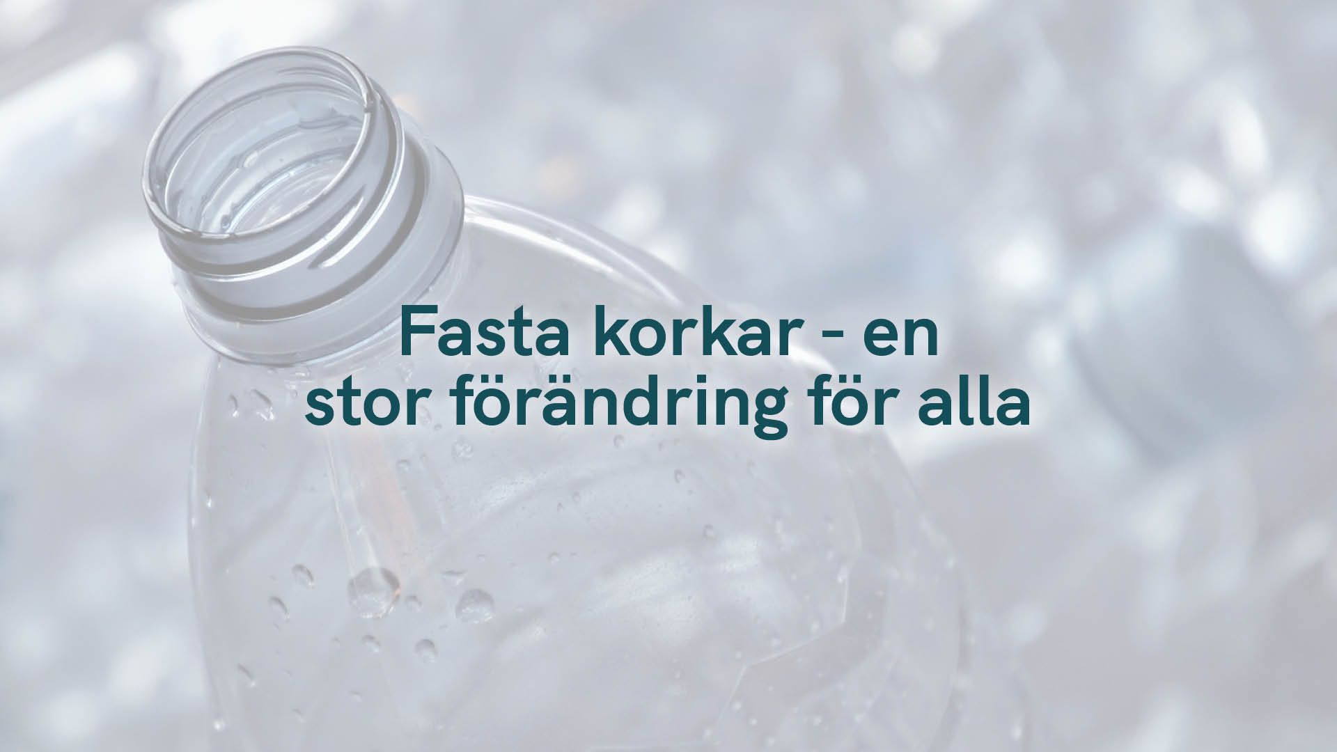 Fastsatta korkar – en liten del av stor förändring