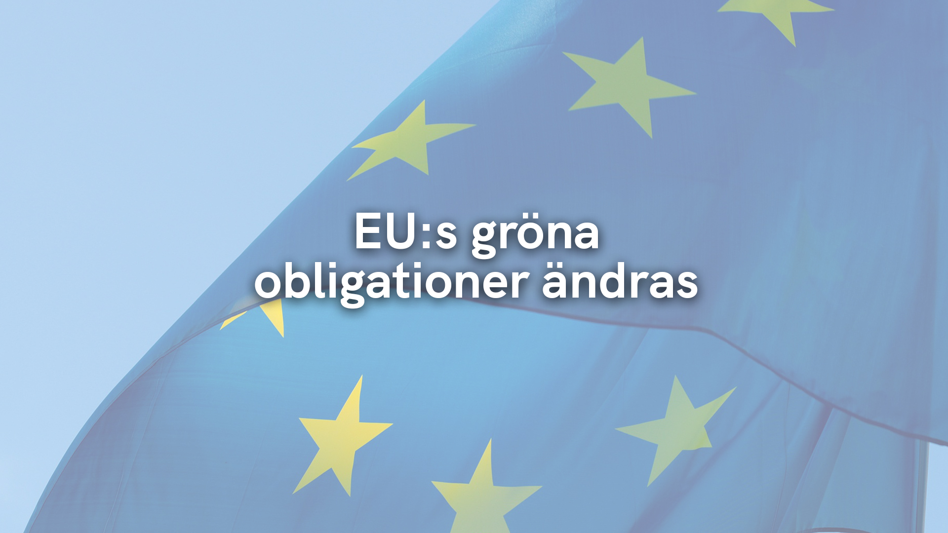 EU:s gröna obligationer ändras