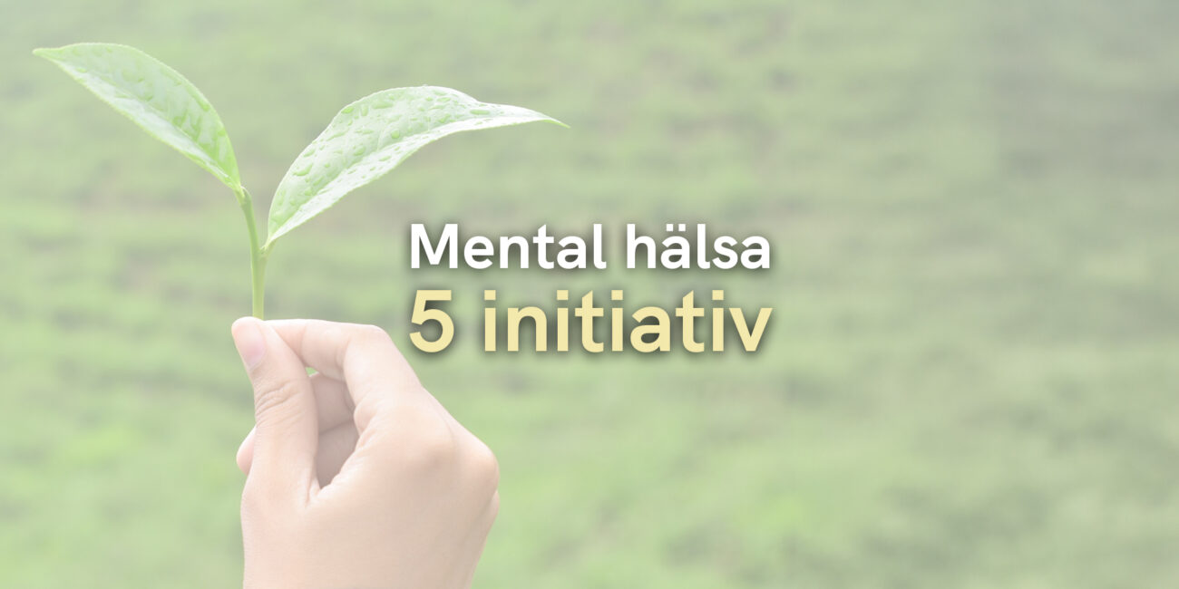 5 Hållbarhetsinitiativ för mental hälsa