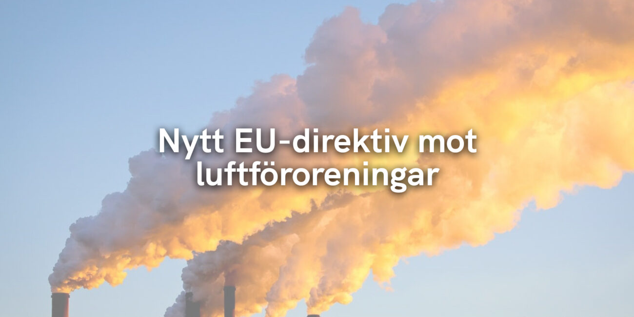 Nytt EU-direktiv mot luftföroreningar