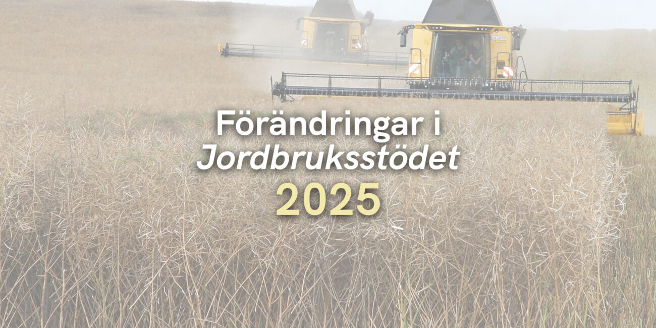 Förändringar i Jordbruksstödet 2025