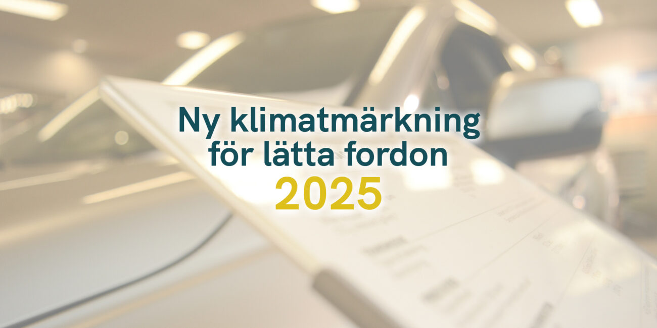 Ny klimatmärkning för lätta fordon 2025