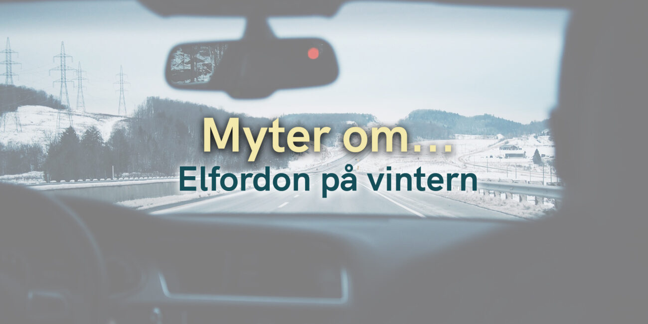 Myter om elfordon på vintern