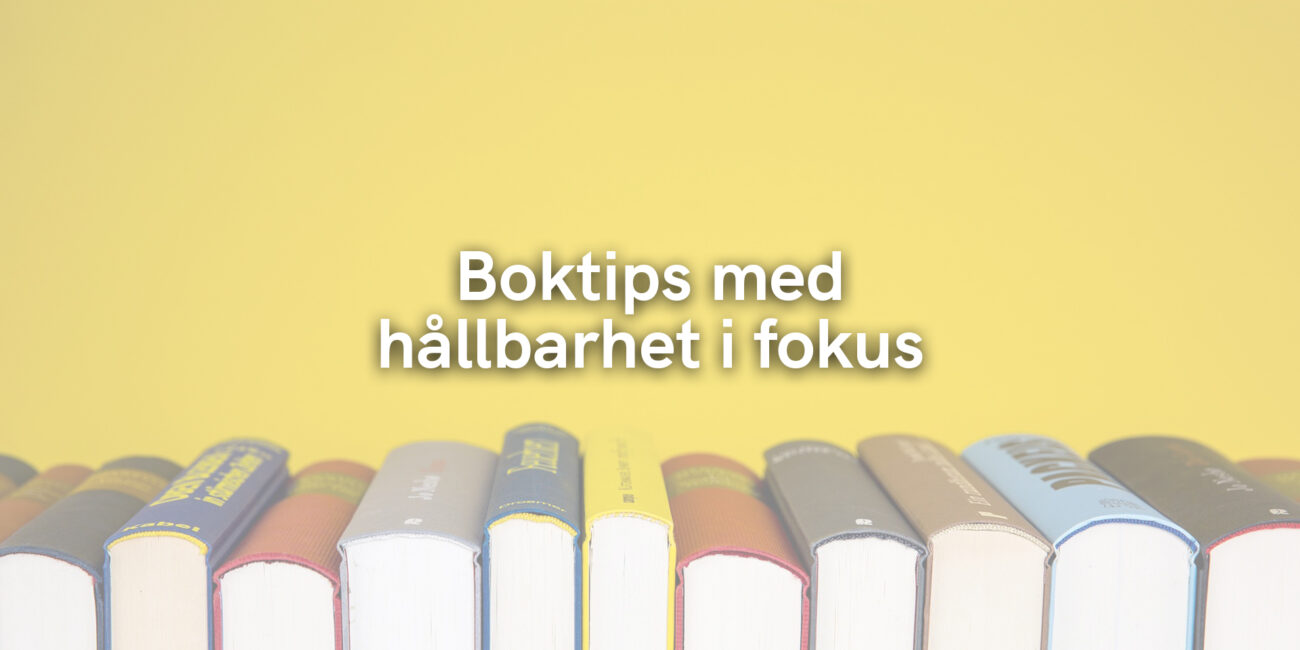 Boktips med hållbarhet i fokus