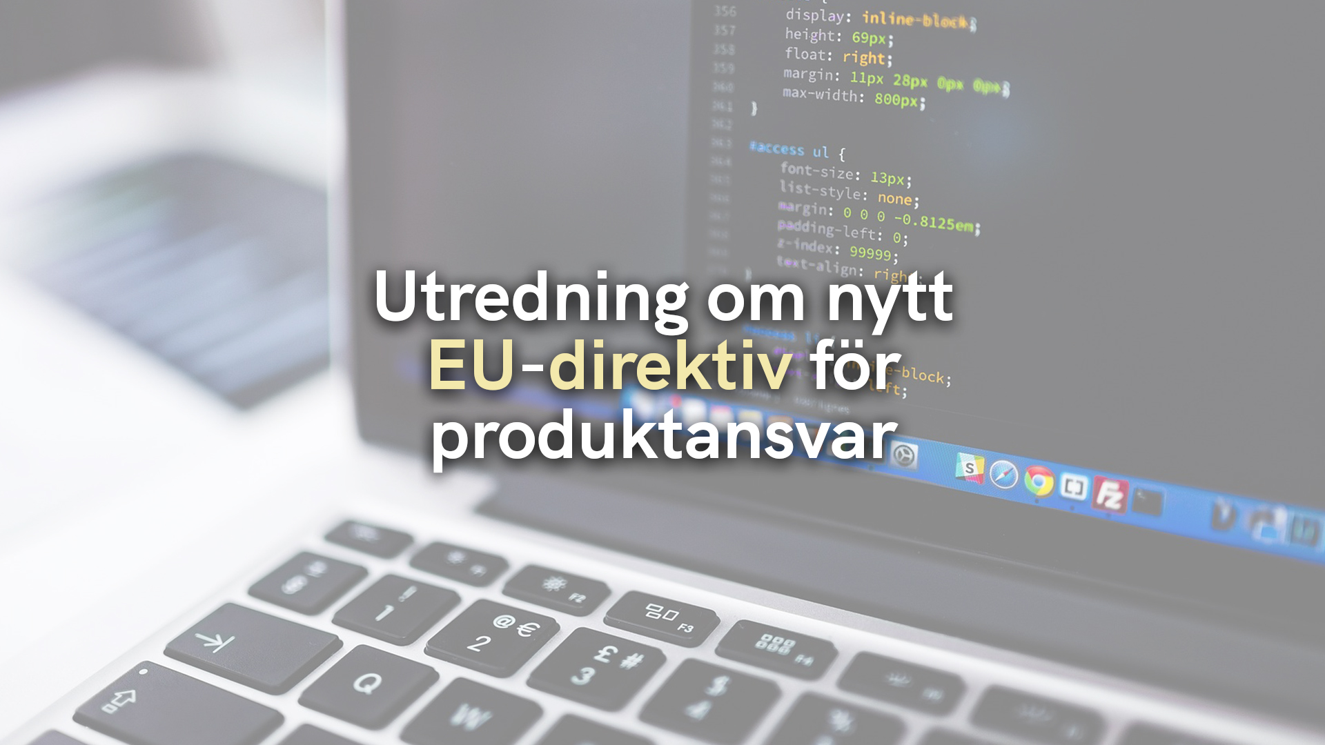 Utredning om nytt EU-direktiv för produktansvar