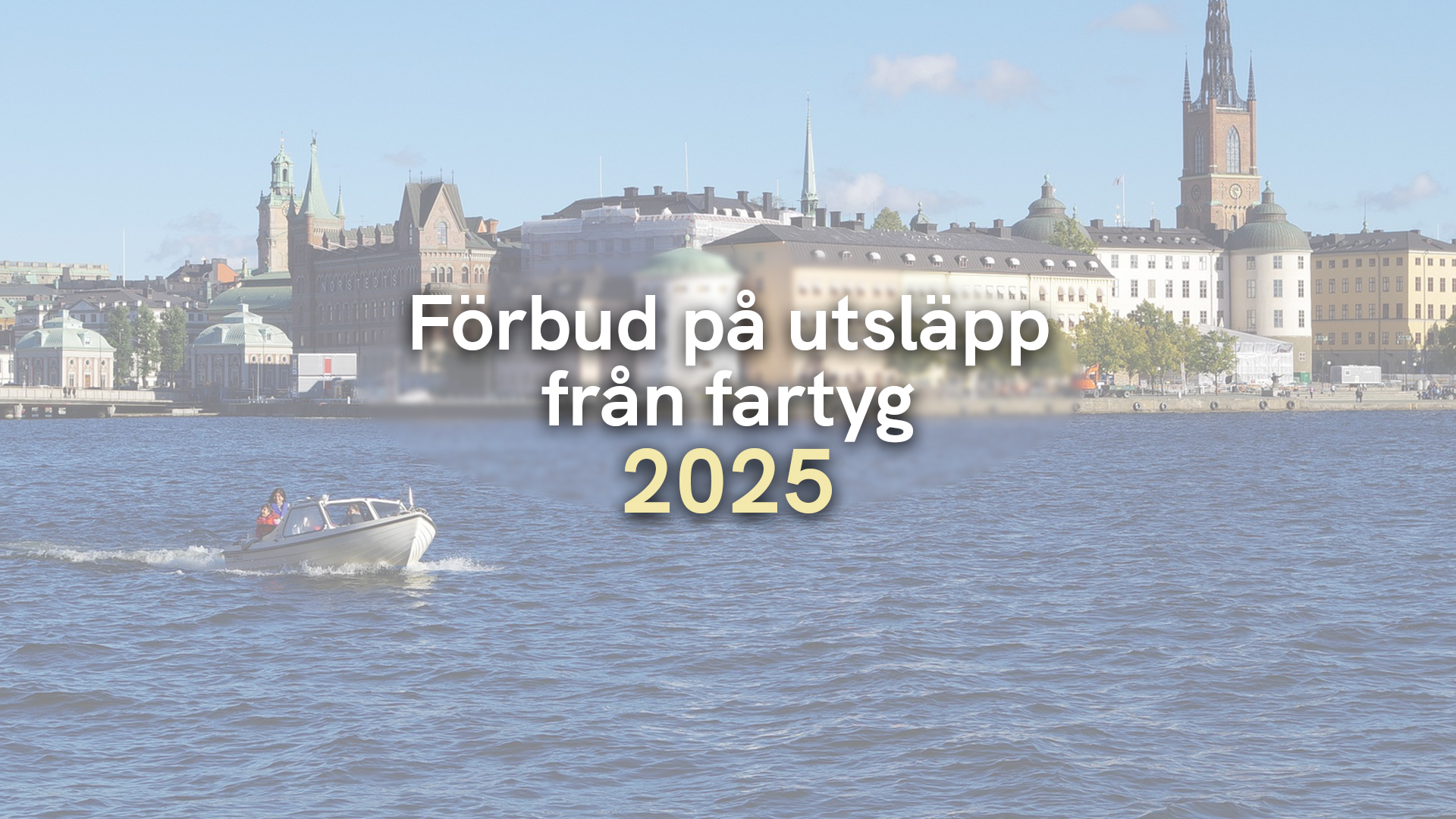 Förbud på utsläpp från fartyg 2025