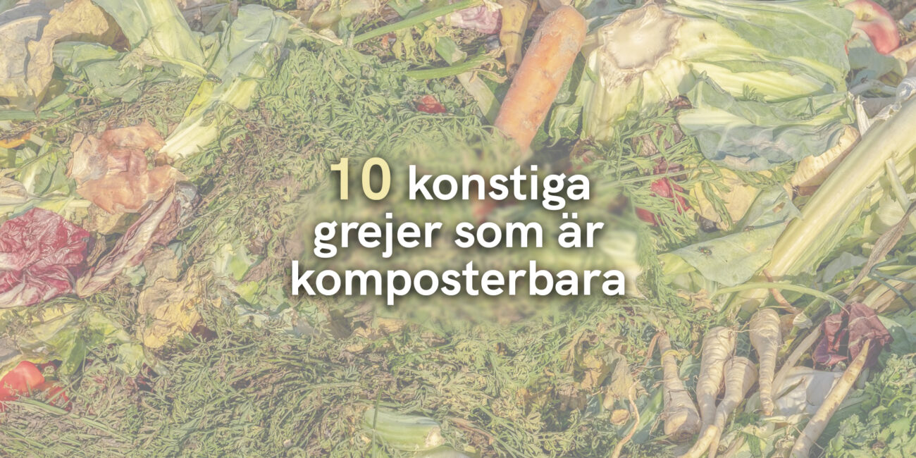 10 konstiga grejer som är komposterbara