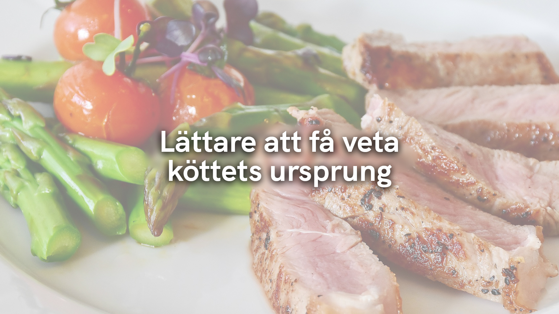 Lättare att få veta köttets ursprung