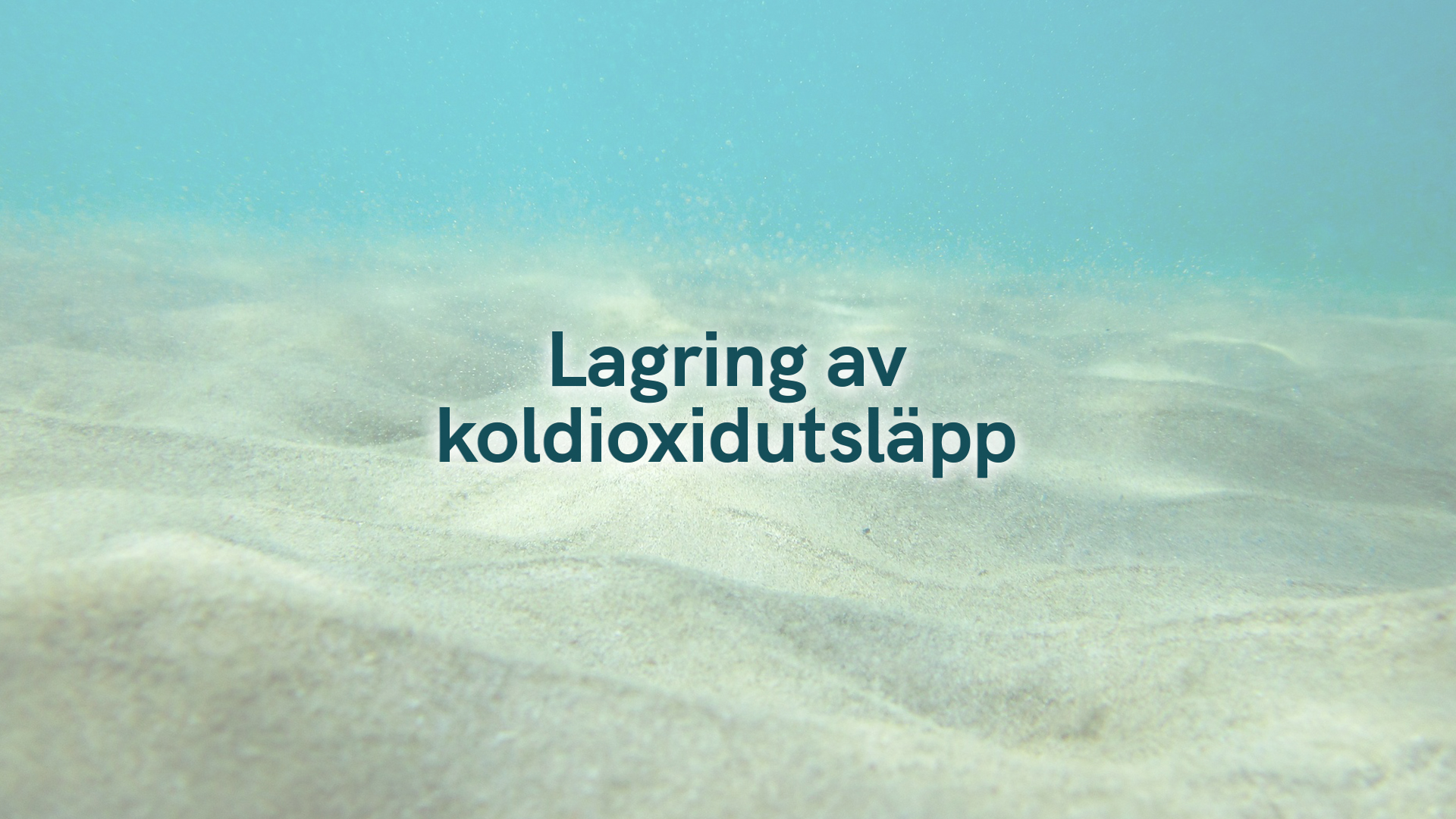 Lagring av koldioxidutsläpp