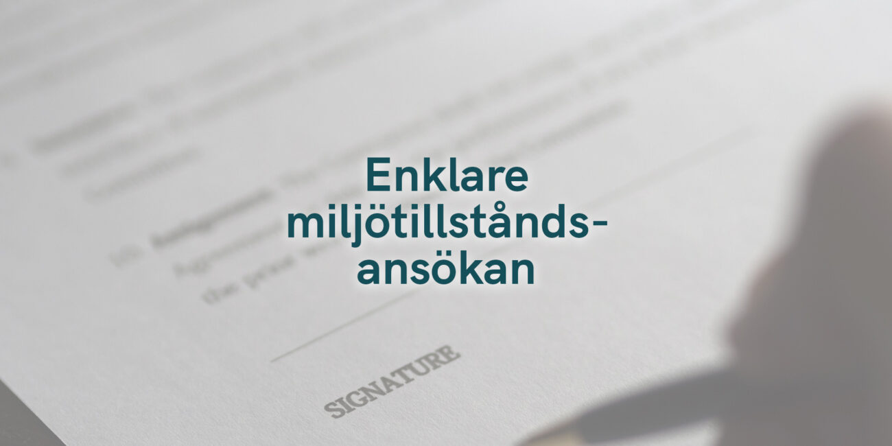 Enklare miljötillståndsansökan