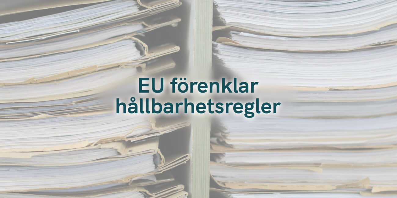 EU förenklar hållbarhetsregler