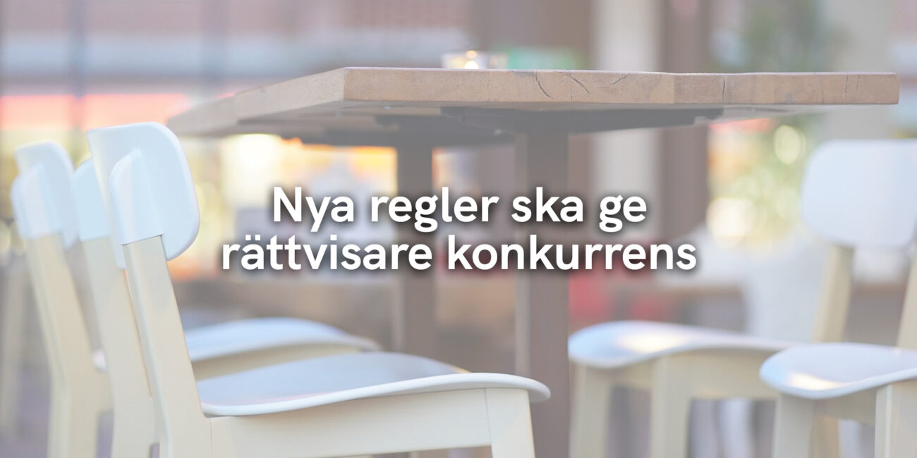 Nya regler ska ge rättvisare konkurrens